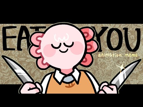 EAT YOU || animation meme || flipaclip