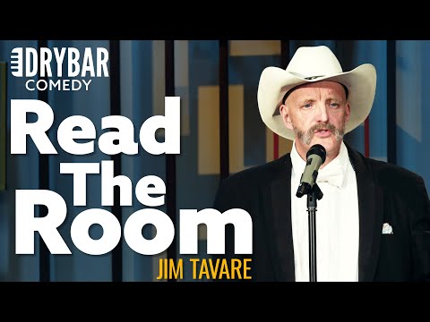 When A Comedian Knows How To Read The Room. Jim Tavare