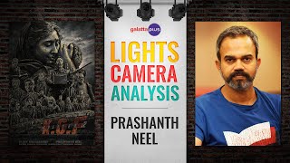 Prashanth Neel Interview With Baradwaj Rangan | Lights Camera Analysis | KGF | KGF 2