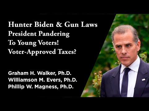 Hunter Biden & Gun Laws. Pandering To Young Voters! Voter-Approved Taxes? | Independent Outlook 62