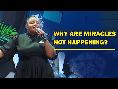 Why Are Miracles Not Happening I Rev Ruth Wamuyu(FULL SERMON)