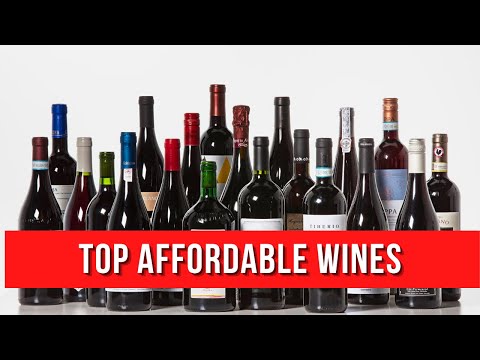 Top 11 Best Affordable Wines