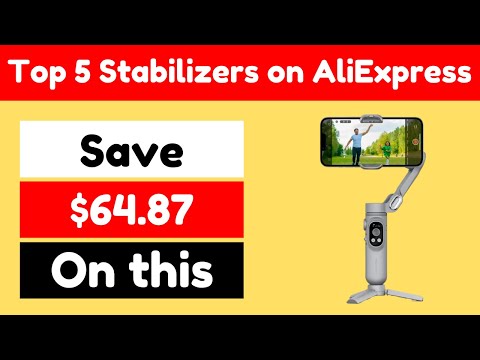 Top 5 Best 3-Axis Gimbal Stabilizers for Smartphones on AliExpress - Up to 58% OFF!