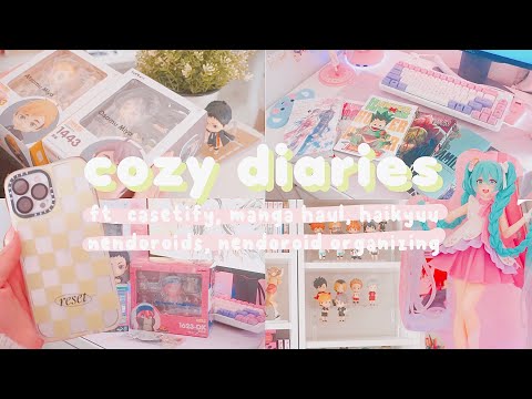 cozy diaries | ft. casetify, manga haul, haikyuu nendoroids, nendoroid organizing, & more