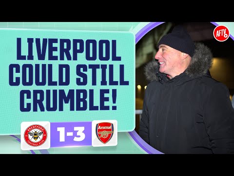 Liverpool Could Still Crumble! (Julian) | Brentford 1-3 Arsenal