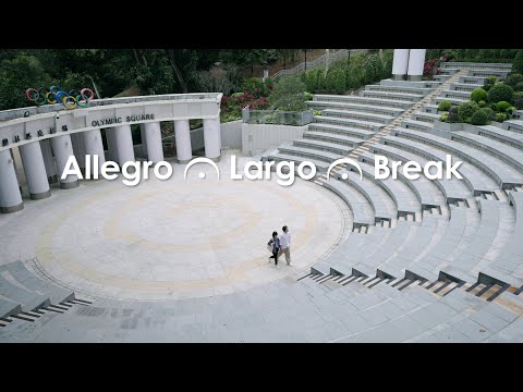 【 Heart to Heart Citywalk (LCSD Treasures) – Episode 2 : Allegro ‧ Largo ‧ Break 】