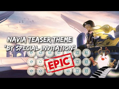 Navia Theme: "By Special Invitation" (Character Teaser OST) | EPIC Genshin Impact Lyre Cover 🔥