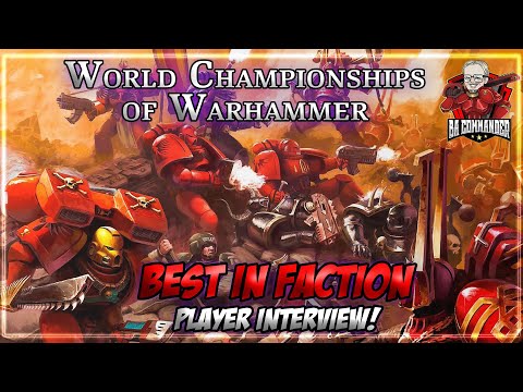 Blood Angels - WCW Best In Faction! (Player Interview)