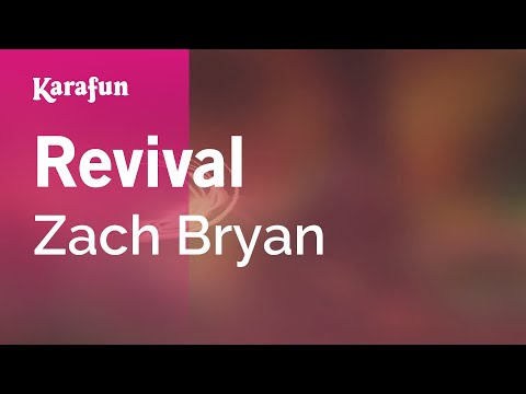 Revival - Zach Bryan | Karaoke Version | KaraFun