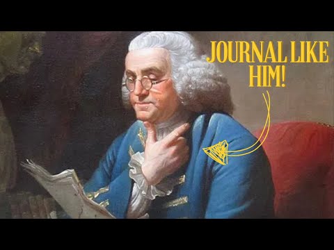 How to journal like Benjamin Franklin