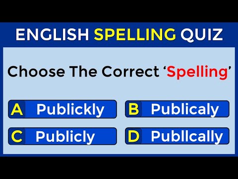 Spelling Quiz | CAN YOU SCORE 25/25? | Take This Spelling Test To Improve Your English Usage