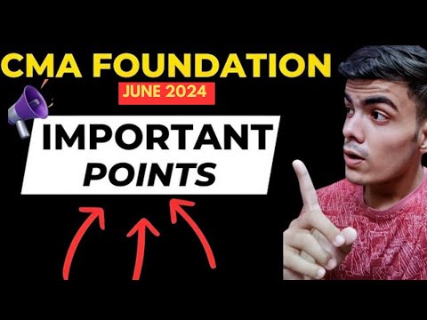 IMPORTANT POINTS FOR CMA FOUNDATION EXAMS | CMA FOUNDATION DEC 2024 |  #cmafoundationexams