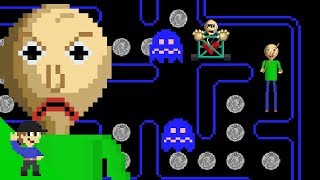 Baldi would be OP in Pacman