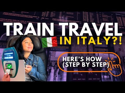 ITALY TRAIN TRAVEL FOR 1ST TIMERS | How to Take Trains in Italy (Step by Step!)