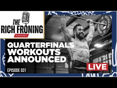 LIVE WITH BOZ // Quarterfinals Workouts Released // The Rich Froning Podcast 031