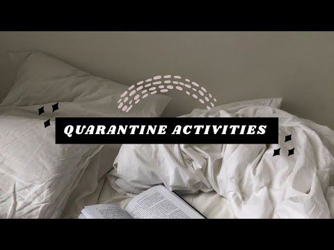 15 THINGS TO DO AT HOME DURING QUARANTINE