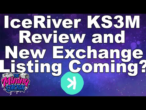 IceRiver KS3M Kaspa ASIC Miner  Review + How Much Its Making + New Exchange Listing Coming Soon?!