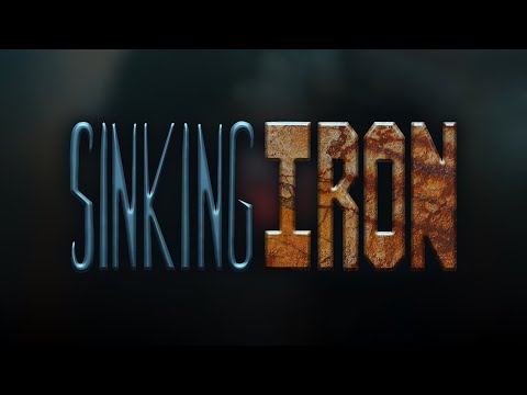 Sinking Iron | Full Game Walkthrough (4K UHD) - No commentary