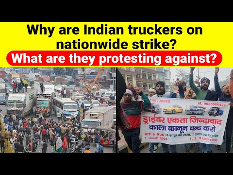 Why Indian truckers are on nationwide strike? What are they protesting against?