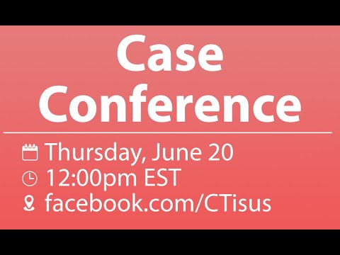 Facebook Live: Case Conference June '24