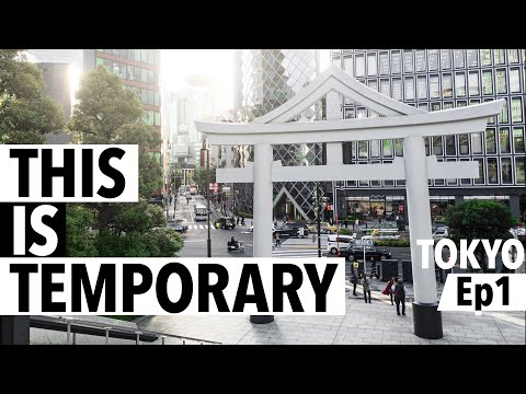 My first 10,000 step day in Tokyo. It starts here. | This is Temporary ep1 | Travel Walking Vlog