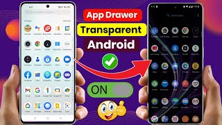 How To Make Transparent App Drawer | App Drawer Ko Transparent Kaise Karen (Android)