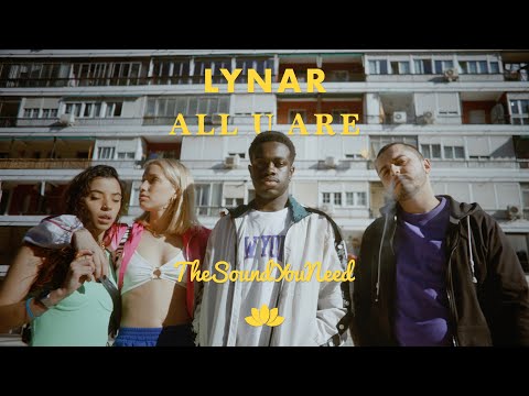 LYNAR - All U Are (Music Video)