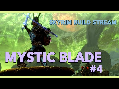 Skyrim Stream: Dual Conjured Sword Build (Final Day)