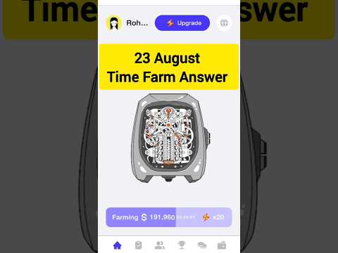 Time Farm Answer 23 August 2024 #timefarm #dailycode #shorts