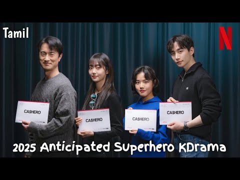 Cashero 2025 Korean Drama Story Tamil SuperHero Fantasy Drama