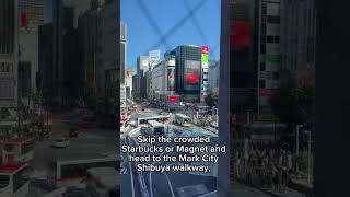 Free Hidden Lookout with a Stunning View of Shibuya Scramble Crossing