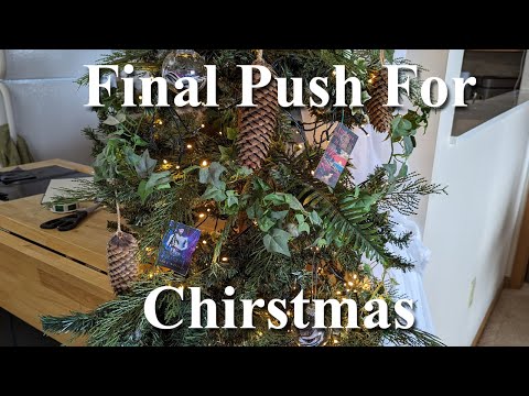 Christmas Prep Part 2: Fixing All the Problems!