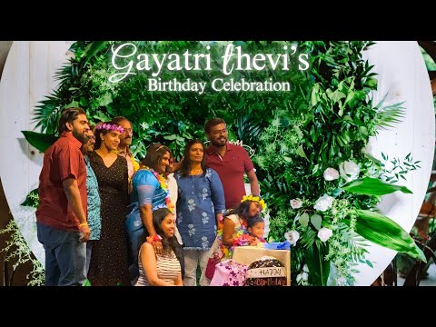 Gayatri Thevi's Birthday Celebration | Mini Hall | Midlands Convention Centre | Shah Alam | 01.09.24