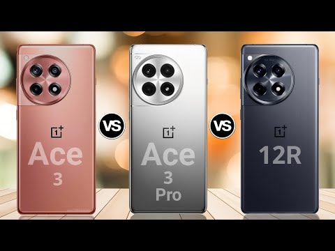 OnePlus Ace 3 VS OnePlus Ace 3 pro Vs OnePlus 12R