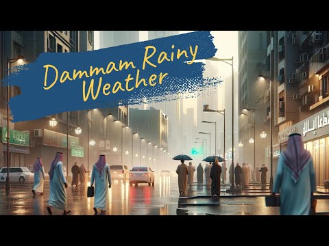 Soaked in Scenery: Rainy Weather 🌦️in Dammam | Al Khobar 🇸🇦