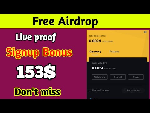 Sign up bonus 153$ | New free Airdrop | Crypto Exchange Airdrop 2021