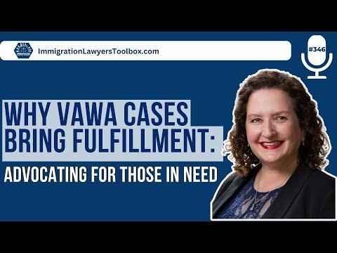 Why VAWA Cases Bring Fulfillment: Advocating For Those In Need