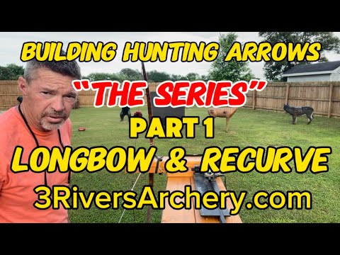 Building Hunting Arrows Longbow & Recurve Part 1 “Traditional Only Carbon” Test Kit