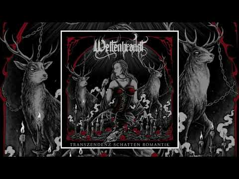 Weltenbrandt - Transzendenz Schatten Romantik (Full Album)