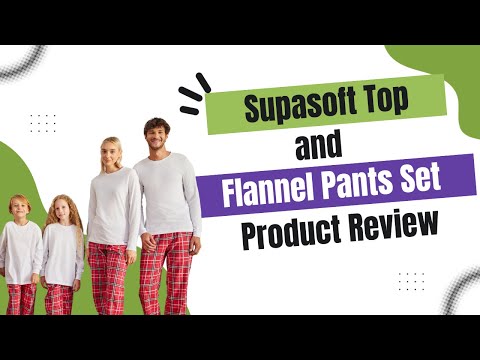 Supasoft Apparel Top and Flannel Pants Set | Awkward Styles Product Review