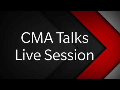 CMA Talks-04 | Live Session