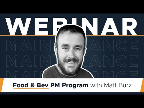 Improve Uptime & Compliance with a Preventive Maintenance Program | Webinar