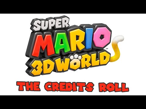 Super Mario 3D World - The Credits Roll OST (HD)