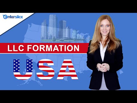 LLC Formation in USA| LLC Creation Made Easy with Enterslice| USA Business Setup