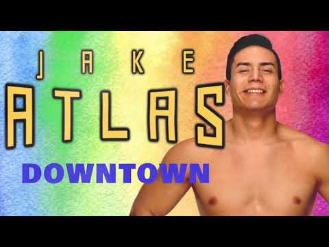 Jake Atlas - Downtown (Entrance Theme)