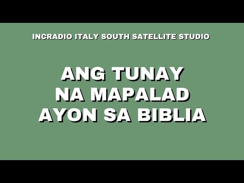 Ang Tunay na Mapalad ayon sa Biblia | Italy South | December 28, 2024