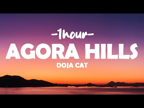 Doja Cat - Agora Hills (Lyrics)