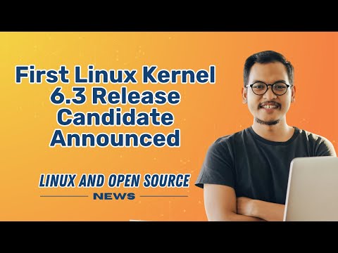 First LINUX KERNEL 6.3 RELEASE Candidate Announced I  LINUX AND OPEN SOURCE NEWS 📰