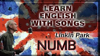 English With Songs! NUMB Linkin Park 🎧🎧🎧  #chesterbennington  #linkinpark