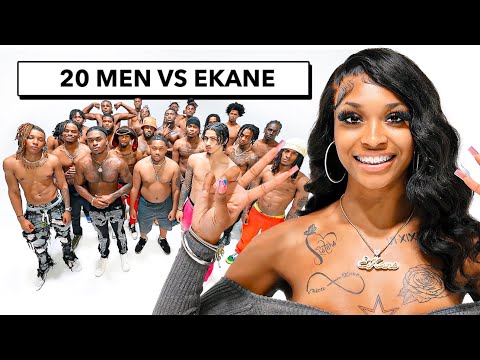 20 MEN VS 1 INFLUENCER: EKANE